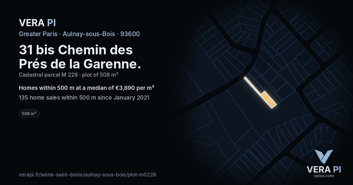 31 bis Chemin des Prés de la Garenne, Aulnay-sous-Bois at night – the plot lit, the parcels around coloured by the prices near them