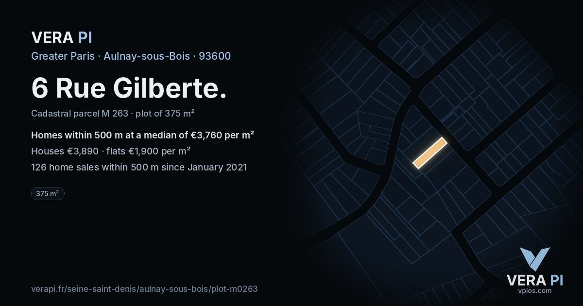 6 Rue Gilberte, Aulnay-sous-Bois at night – the plot lit, the parcels around coloured by the prices near them