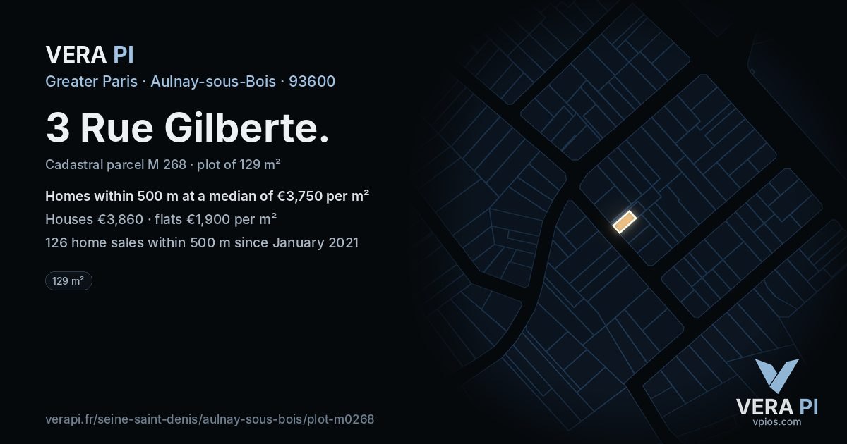 3 Rue Gilberte, Aulnay-sous-Bois at night – the plot lit, the parcels around coloured by the prices near them