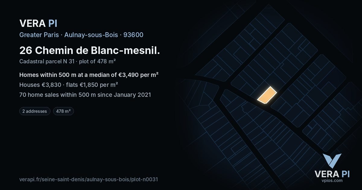 26 Chemin de Blanc-mesnil, Aulnay-sous-Bois at night – the plot lit, the parcels around coloured by the prices near them