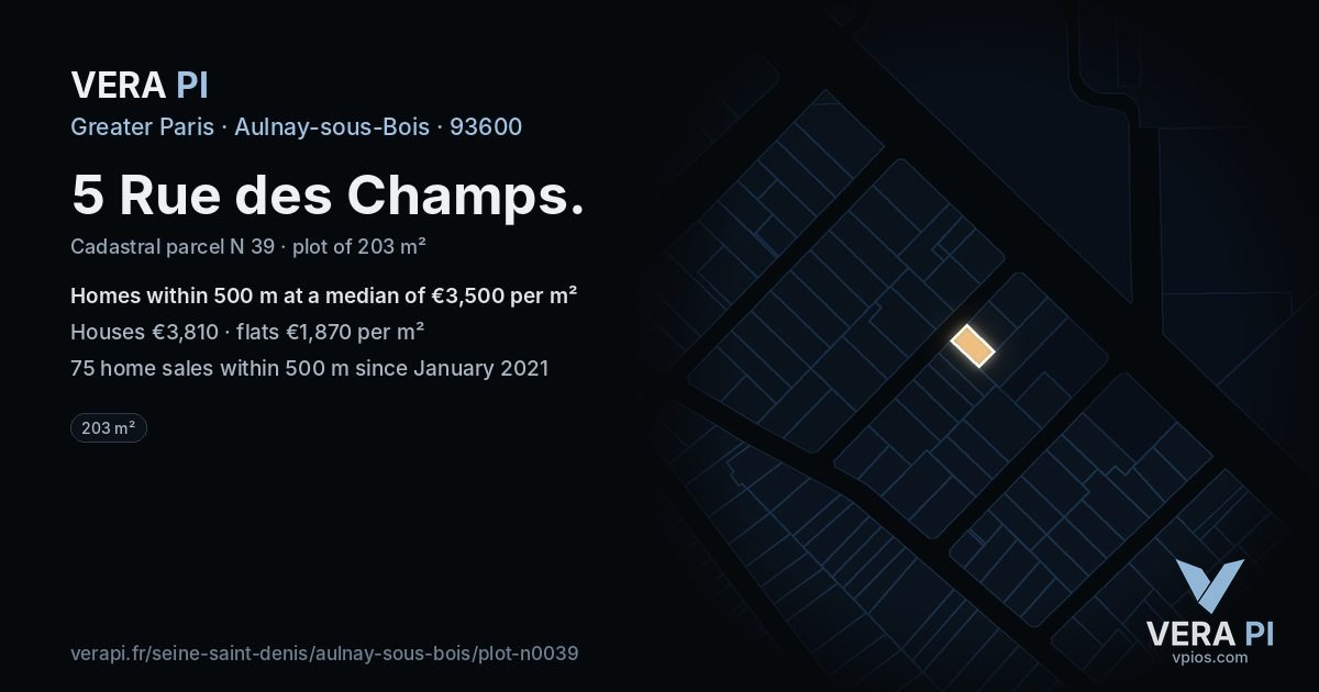 5 Rue des Champs, Aulnay-sous-Bois at night – the plot lit, the parcels around coloured by the prices near them
