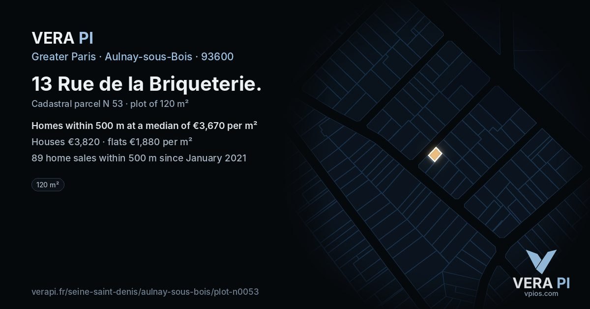 13 Rue de la Briqueterie, Aulnay-sous-Bois at night – the plot lit, the parcels around coloured by the prices near them