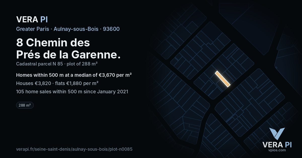 8 Chemin des Prés de la Garenne, Aulnay-sous-Bois at night – the plot lit, the parcels around coloured by the prices near them