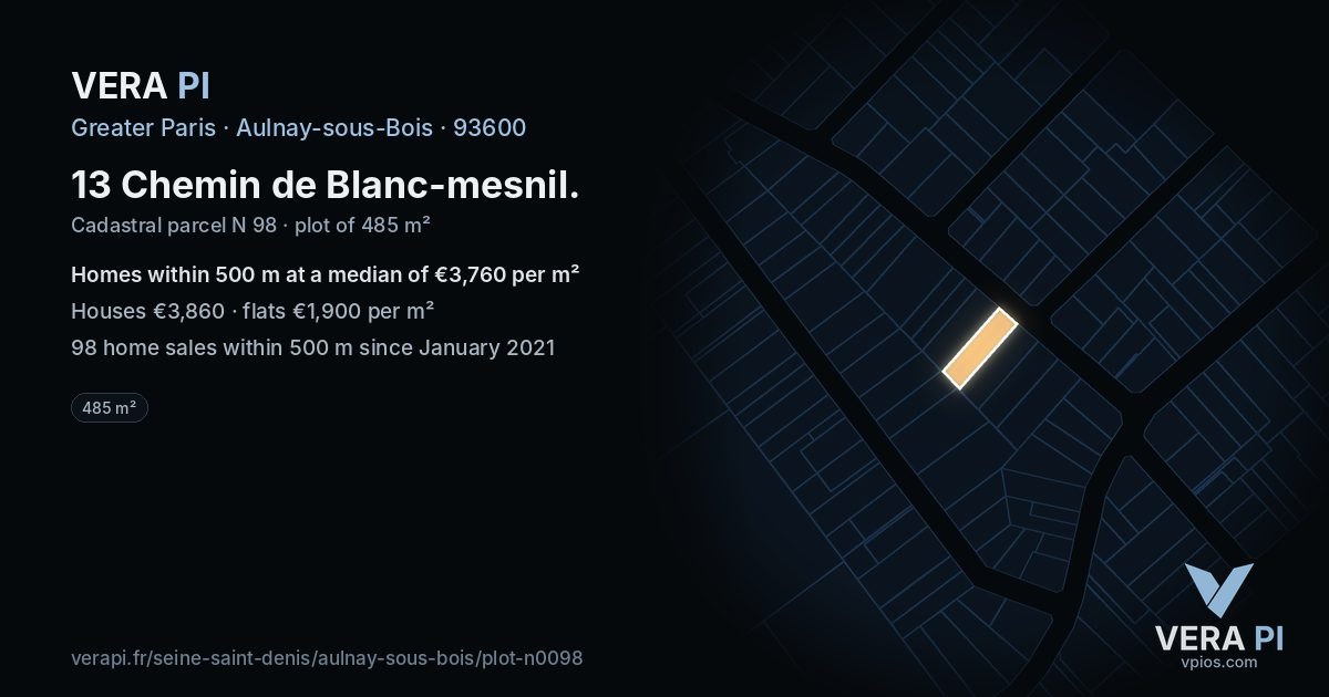13 Chemin de Blanc-mesnil, Aulnay-sous-Bois at night – the plot lit, the parcels around coloured by the prices near them