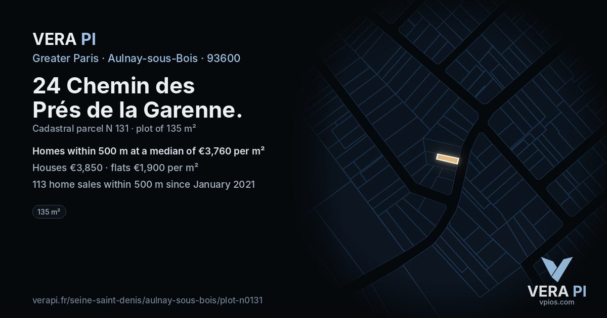 24 Chemin des Prés de la Garenne, Aulnay-sous-Bois at night – the plot lit, the parcels around coloured by the prices near them