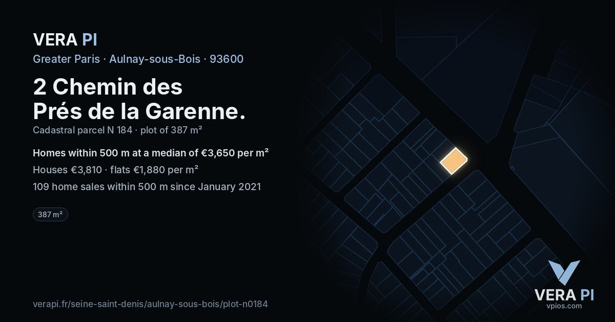 2 Chemin des Prés de la Garenne, Aulnay-sous-Bois at night – the plot lit, the parcels around coloured by the prices near them