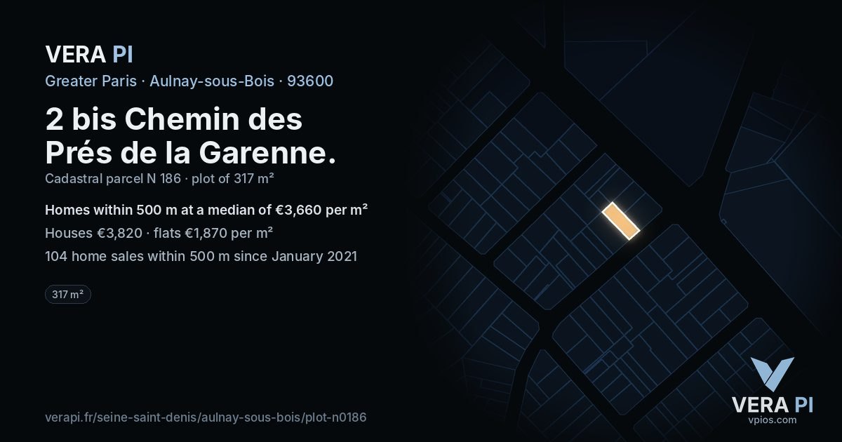 2 bis Chemin des Prés de la Garenne, Aulnay-sous-Bois at night – the plot lit, the parcels around coloured by the prices near them