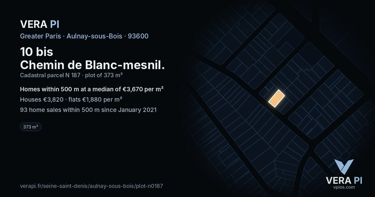 10 bis Chemin de Blanc-mesnil, Aulnay-sous-Bois at night – the plot lit, the parcels around coloured by the prices near them