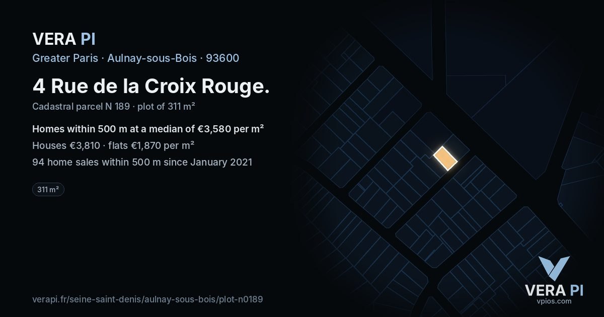 4 Rue de la Croix Rouge, Aulnay-sous-Bois at night – the plot lit, the parcels around coloured by the prices near them