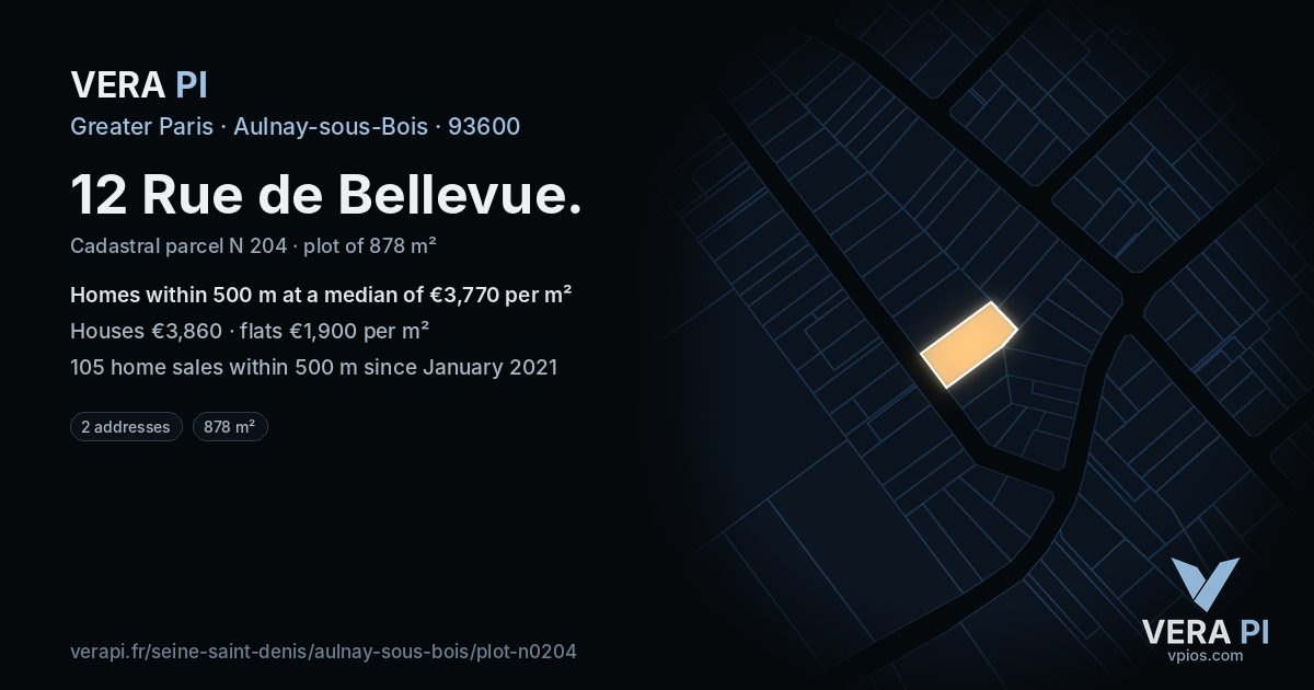 12 Rue de Bellevue, Aulnay-sous-Bois at night – the plot lit, the parcels around coloured by the prices near them