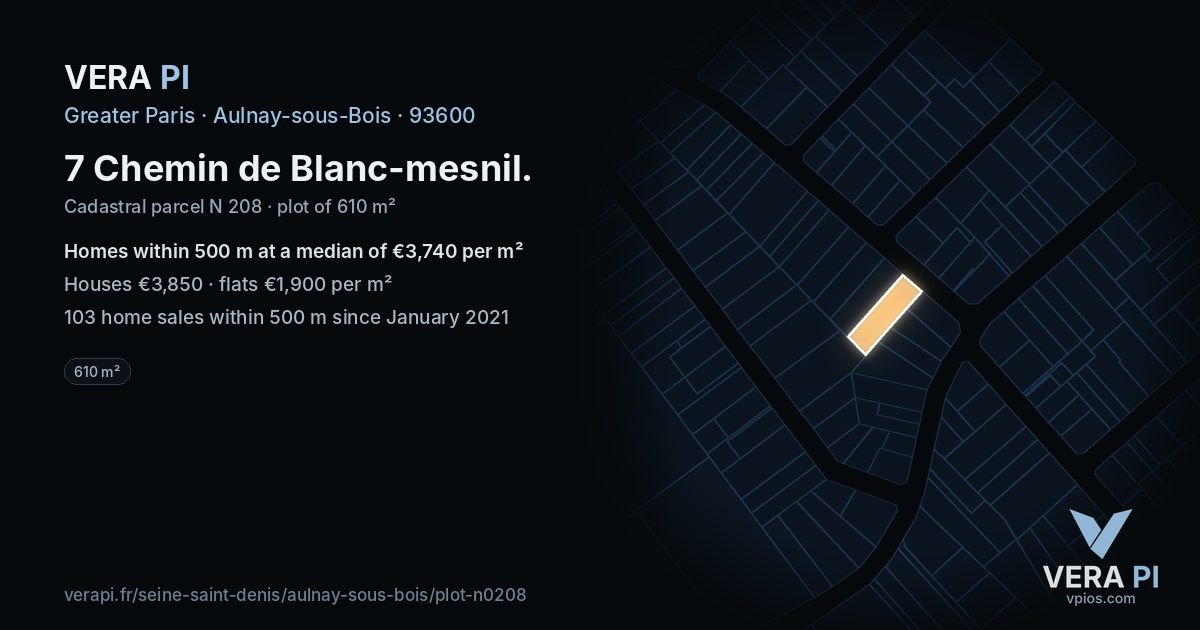 7 Chemin de Blanc-mesnil, Aulnay-sous-Bois at night – the plot lit, the parcels around coloured by the prices near them