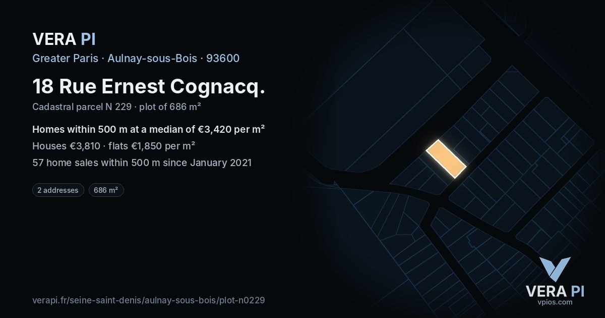 18 Rue Ernest Cognacq, Aulnay-sous-Bois at night – the plot lit, the parcels around coloured by the prices near them