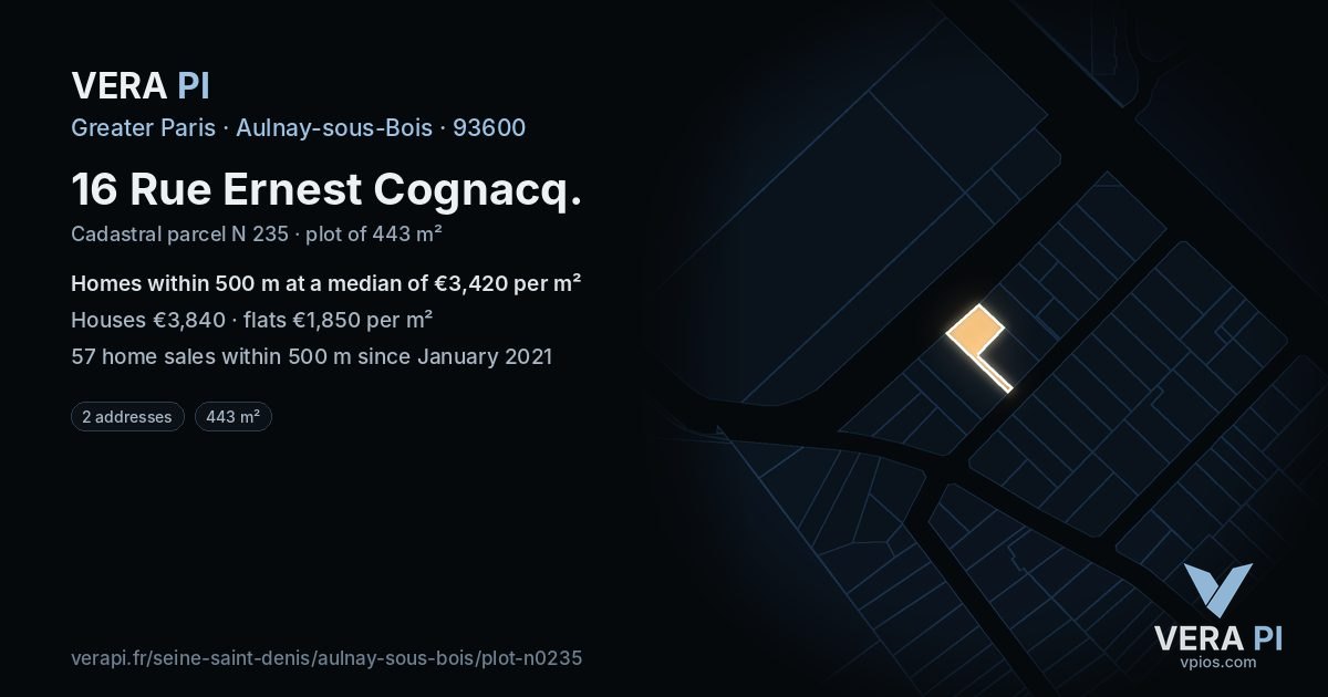16 Rue Ernest Cognacq, Aulnay-sous-Bois at night – the plot lit, the parcels around coloured by the prices near them