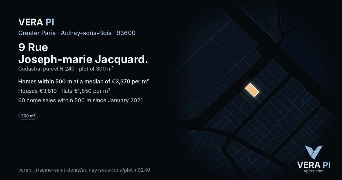 9 Rue Joseph-marie Jacquard, Aulnay-sous-Bois at night – the plot lit, the parcels around coloured by the prices near them
