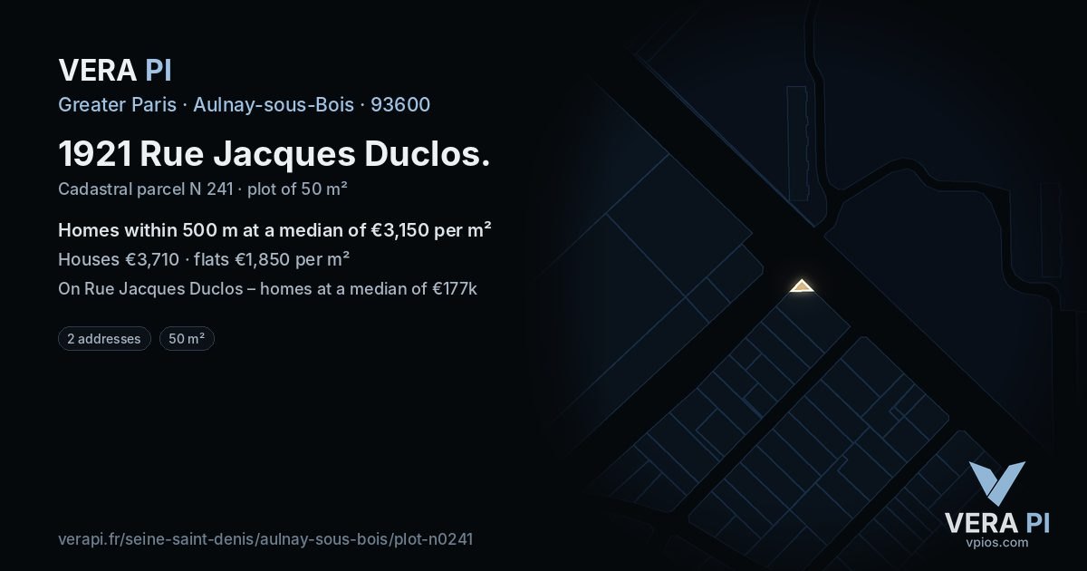 1921 Rue Jacques Duclos, Aulnay-sous-Bois at night – the plot lit, the parcels around coloured by the prices near them