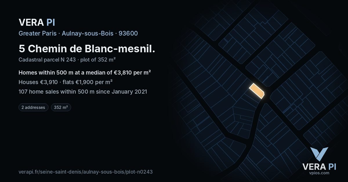 5 Chemin de Blanc-mesnil, Aulnay-sous-Bois at night – the plot lit, the parcels around coloured by the prices near them