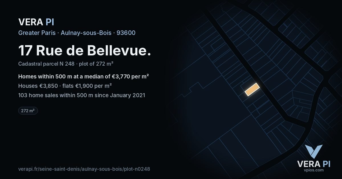 17 Rue de Bellevue, Aulnay-sous-Bois at night – the plot lit, the parcels around coloured by the prices near them