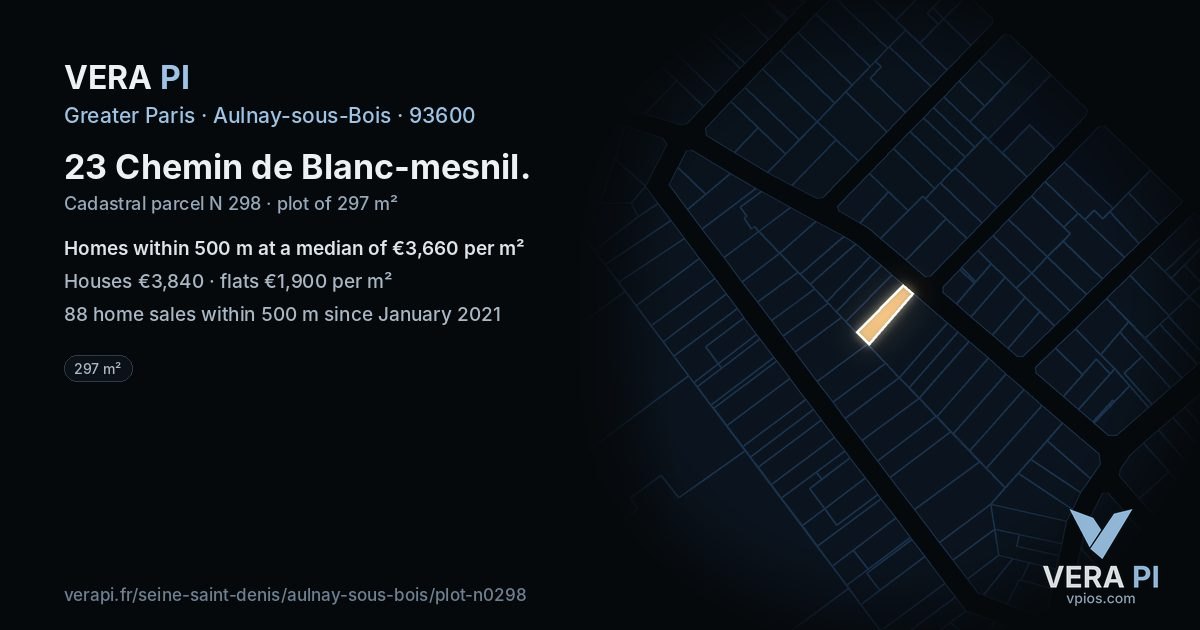 23 Chemin de Blanc-mesnil, Aulnay-sous-Bois at night – the plot lit, the parcels around coloured by the prices near them
