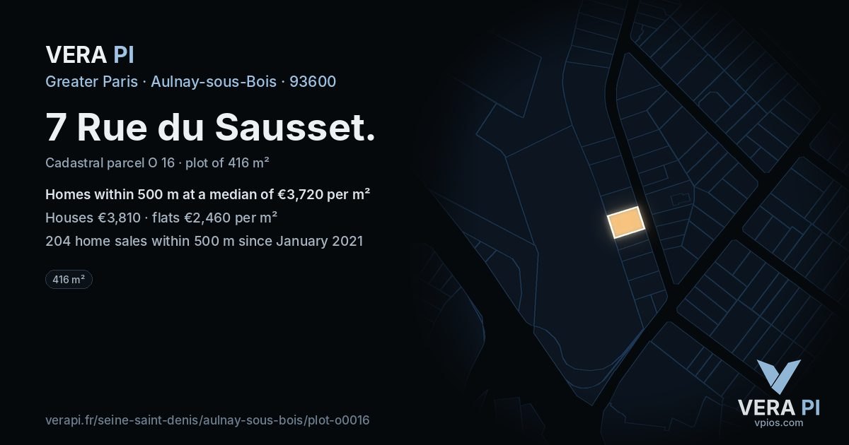 7 Rue du Sausset, Aulnay-sous-Bois at night – the plot lit, the parcels around coloured by the prices near them