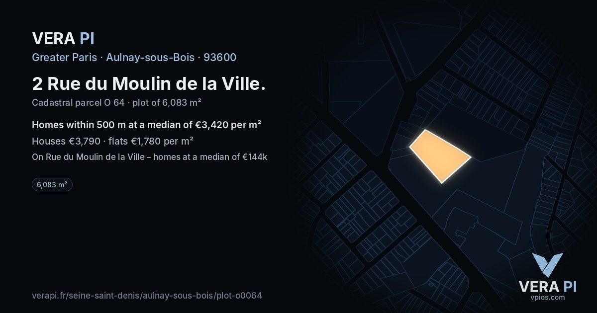2 Rue du Moulin de la Ville, Aulnay-sous-Bois at night – the plot lit, the parcels around coloured by the prices near them