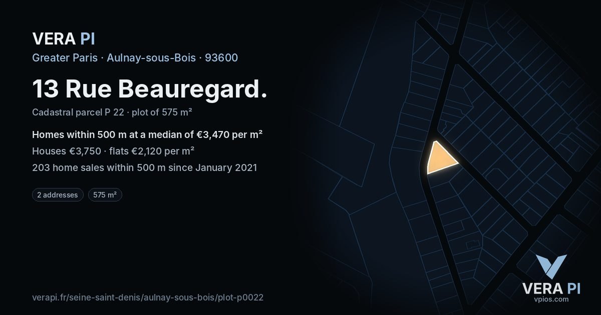 13 Rue Beauregard, Aulnay-sous-Bois at night – the plot lit, the parcels around coloured by the prices near them