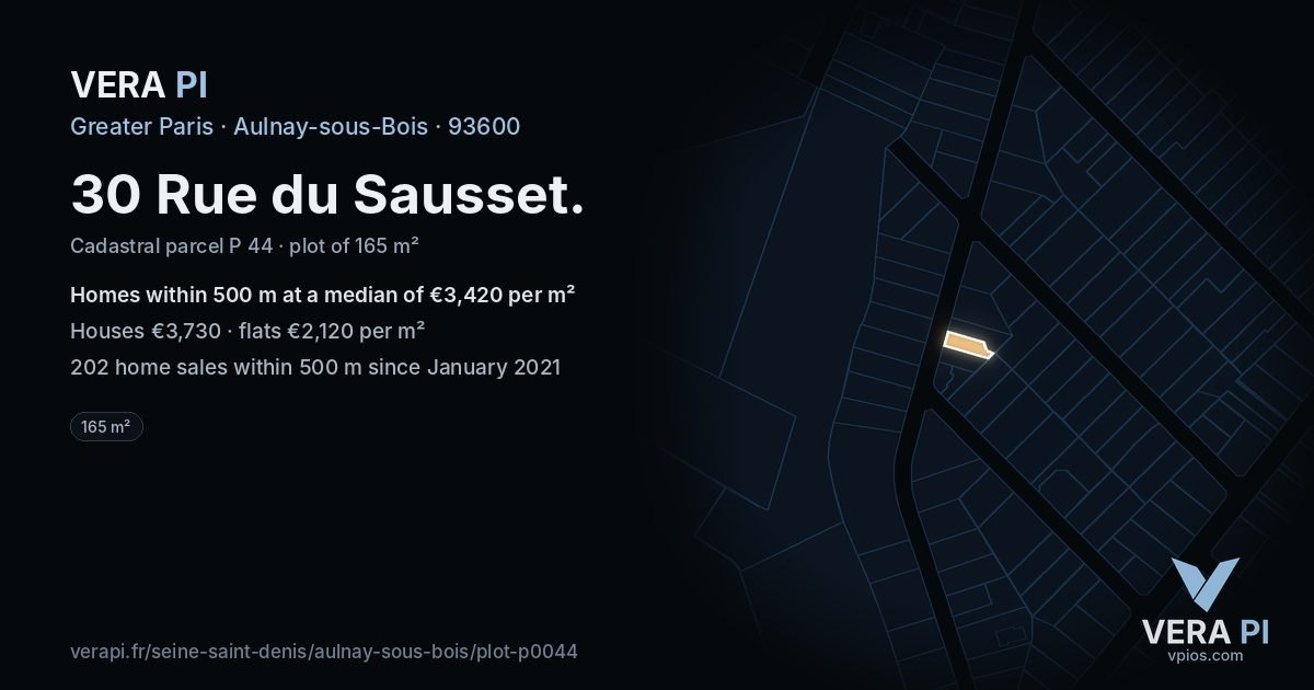 30 Rue du Sausset, Aulnay-sous-Bois at night – the plot lit, the parcels around coloured by the prices near them