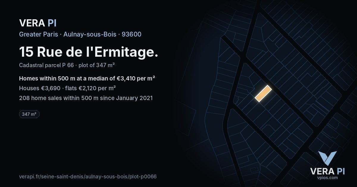 15 Rue de l'Ermitage, Aulnay-sous-Bois at night – the plot lit, the parcels around coloured by the prices near them
