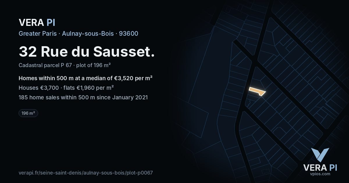 32 Rue du Sausset, Aulnay-sous-Bois at night – the plot lit, the parcels around coloured by the prices near them
