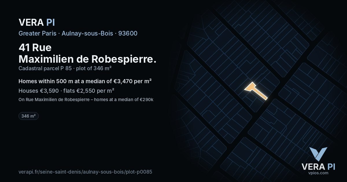 41 Rue Maximilien de Robespierre, Aulnay-sous-Bois at night – the plot lit, the parcels around coloured by the prices near them