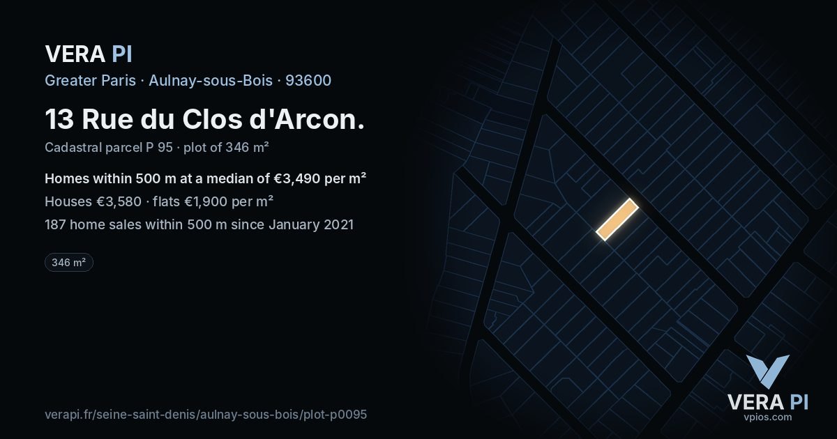13 Rue du Clos d'Arcon, Aulnay-sous-Bois at night – the plot lit, the parcels around coloured by the prices near them