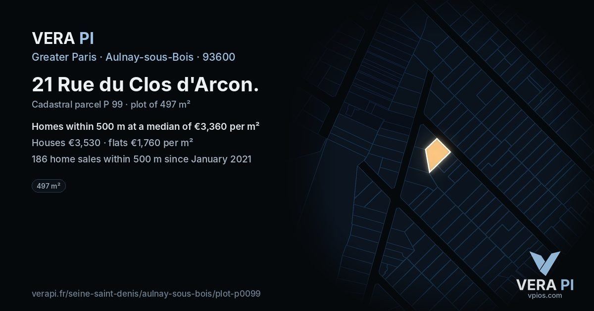 21 Rue du Clos d'Arcon, Aulnay-sous-Bois at night – the plot lit, the parcels around coloured by the prices near them