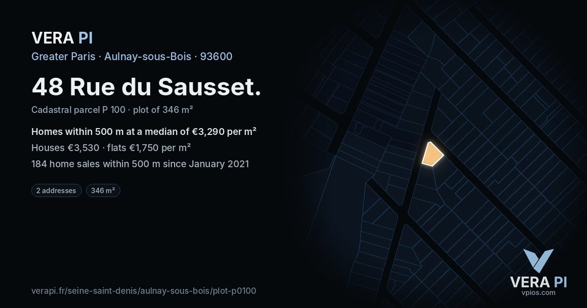 48 Rue du Sausset, Aulnay-sous-Bois at night – the plot lit, the parcels around coloured by the prices near them