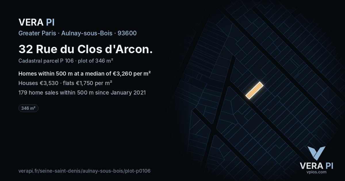 32 Rue du Clos d'Arcon, Aulnay-sous-Bois at night – the plot lit, the parcels around coloured by the prices near them