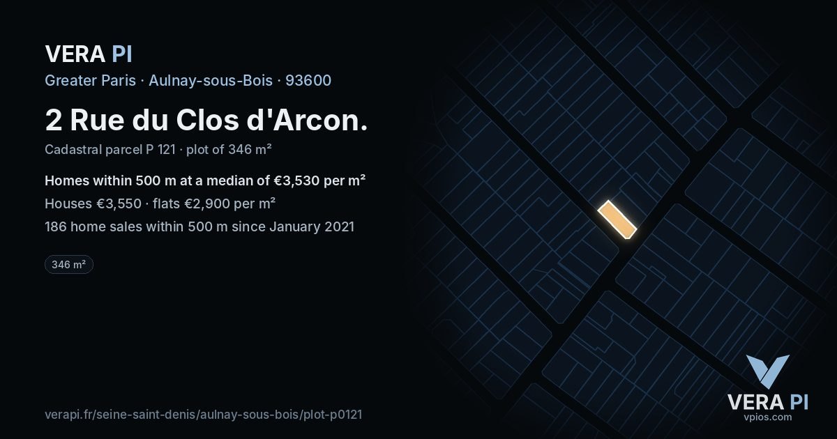 2 Rue du Clos d'Arcon, Aulnay-sous-Bois at night – the plot lit, the parcels around coloured by the prices near them