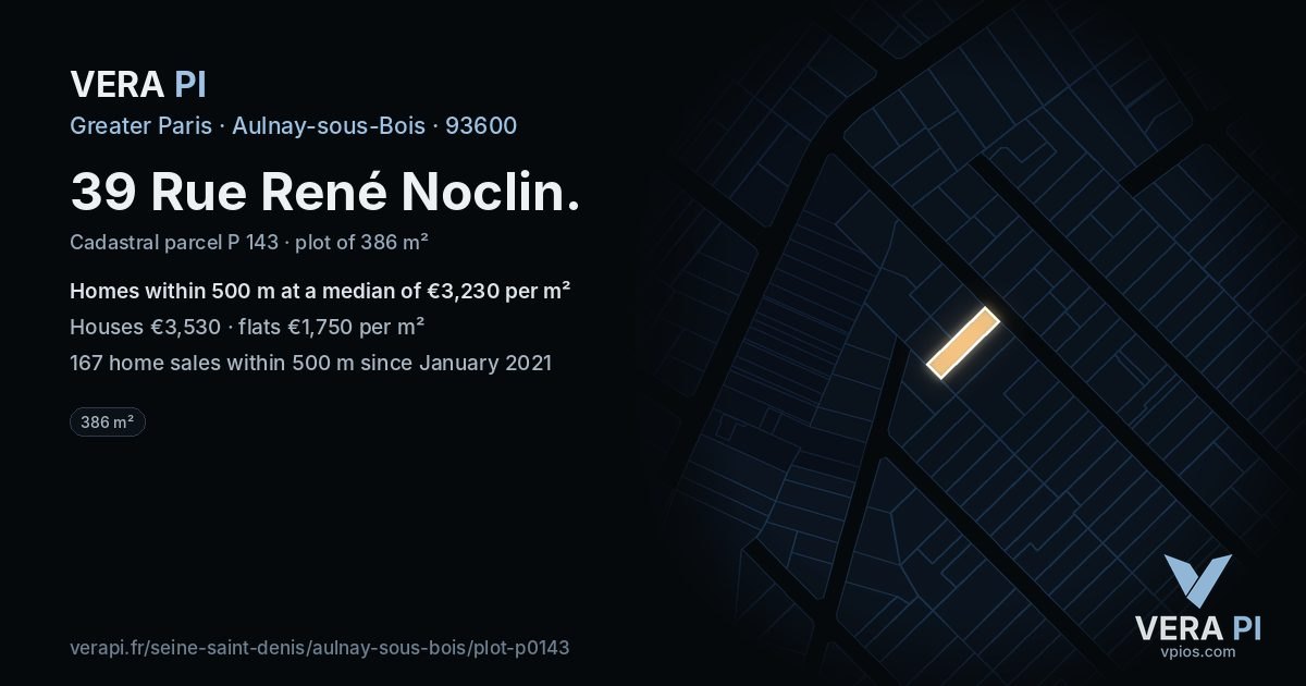 39 Rue René Noclin, Aulnay-sous-Bois at night – the plot lit, the parcels around coloured by the prices near them