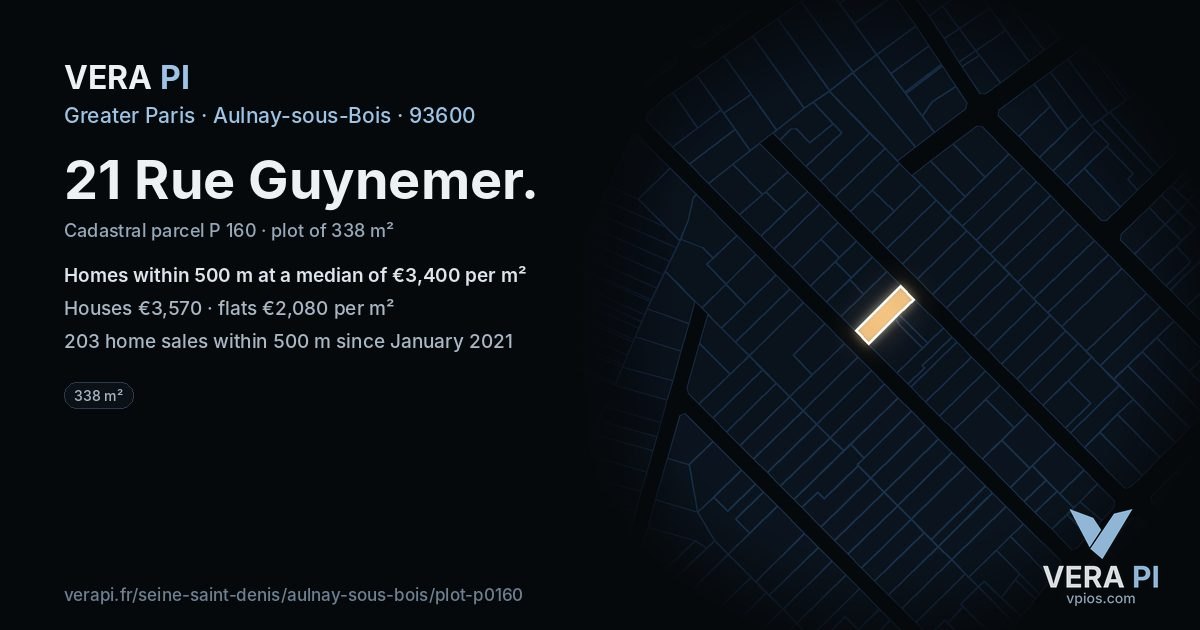 21 Rue Guynemer, Aulnay-sous-Bois at night – the plot lit, the parcels around coloured by the prices near them