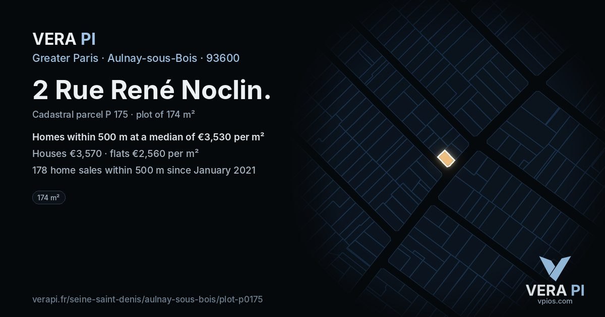 2 Rue René Noclin, Aulnay-sous-Bois at night – the plot lit, the parcels around coloured by the prices near them