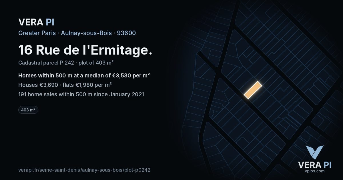 16 Rue de l'Ermitage, Aulnay-sous-Bois at night – the plot lit, the parcels around coloured by the prices near them