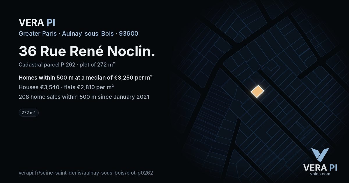 36 Rue René Noclin, Aulnay-sous-Bois at night – the plot lit, the parcels around coloured by the prices near them