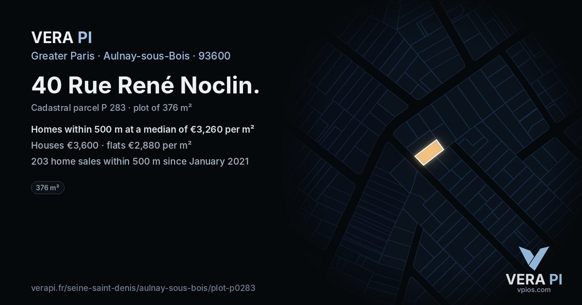 40 Rue René Noclin, Aulnay-sous-Bois at night – the plot lit, the parcels around coloured by the prices near them