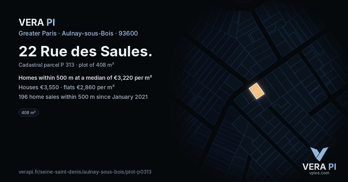 22 Rue des Saules, Aulnay-sous-Bois at night – the plot lit, the parcels around coloured by the prices near them