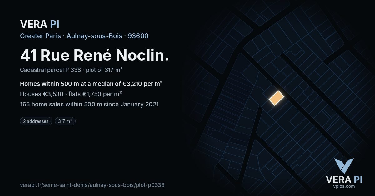 41 Rue René Noclin, Aulnay-sous-Bois at night – the plot lit, the parcels around coloured by the prices near them