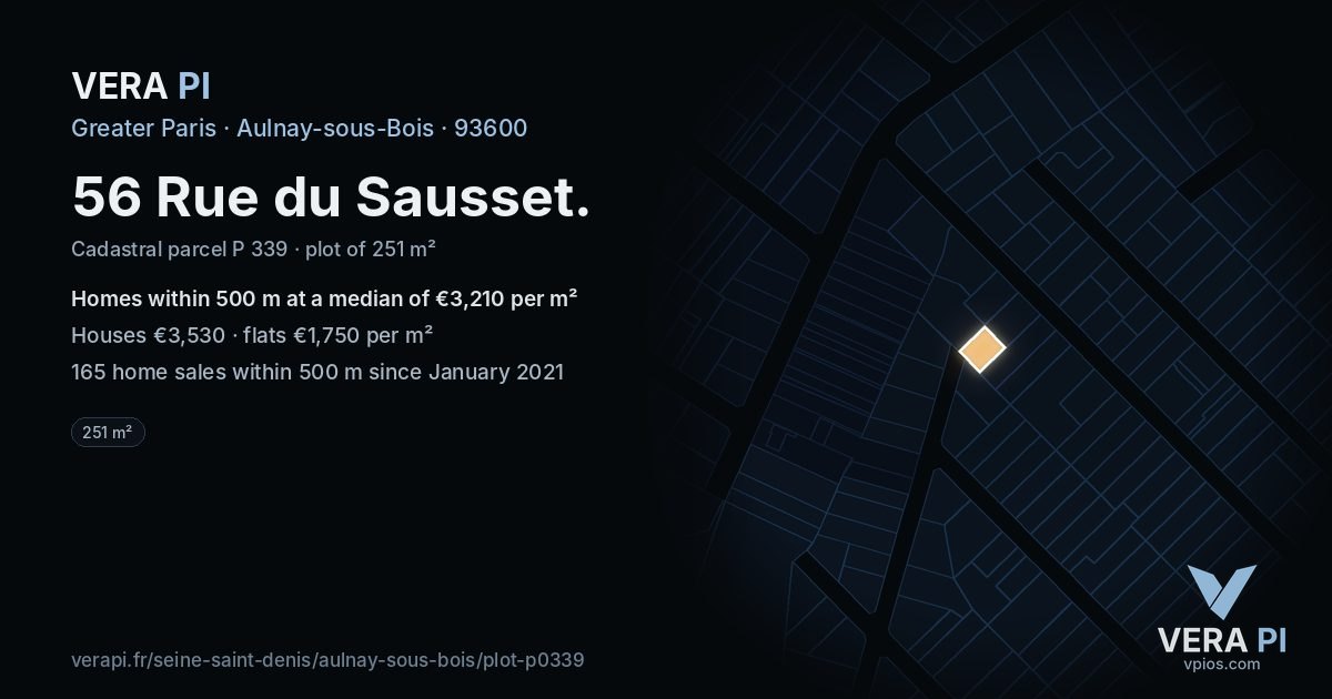 56 Rue du Sausset, Aulnay-sous-Bois at night – the plot lit, the parcels around coloured by the prices near them
