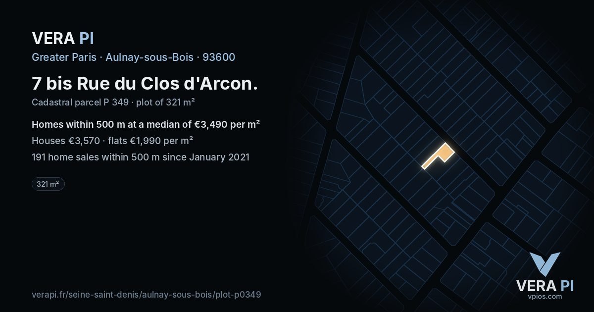 7 bis Rue du Clos d'Arcon, Aulnay-sous-Bois at night – the plot lit, the parcels around coloured by the prices near them