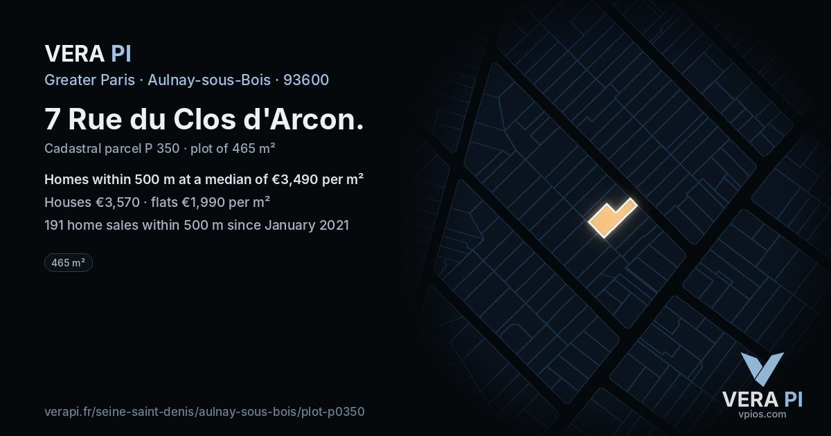 7 Rue du Clos d'Arcon, Aulnay-sous-Bois at night – the plot lit, the parcels around coloured by the prices near them