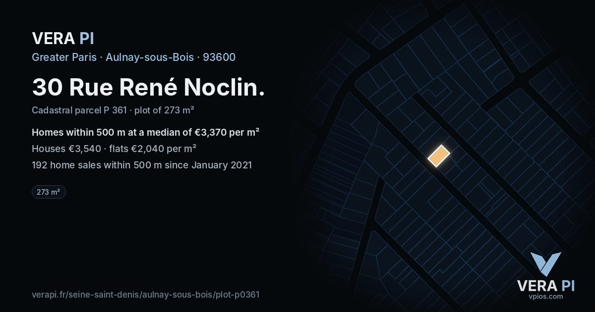 30 Rue René Noclin, Aulnay-sous-Bois at night – the plot lit, the parcels around coloured by the prices near them