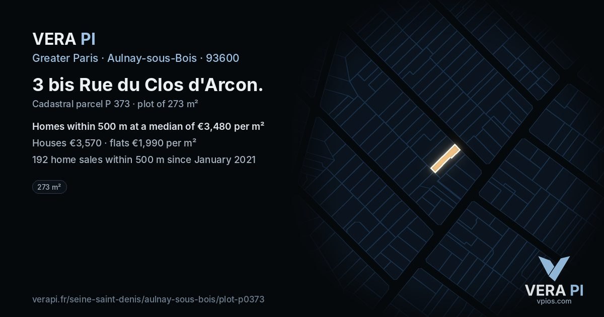 3 bis Rue du Clos d'Arcon, Aulnay-sous-Bois at night – the plot lit, the parcels around coloured by the prices near them