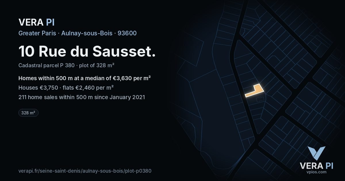 10 Rue du Sausset, Aulnay-sous-Bois at night – the plot lit, the parcels around coloured by the prices near them