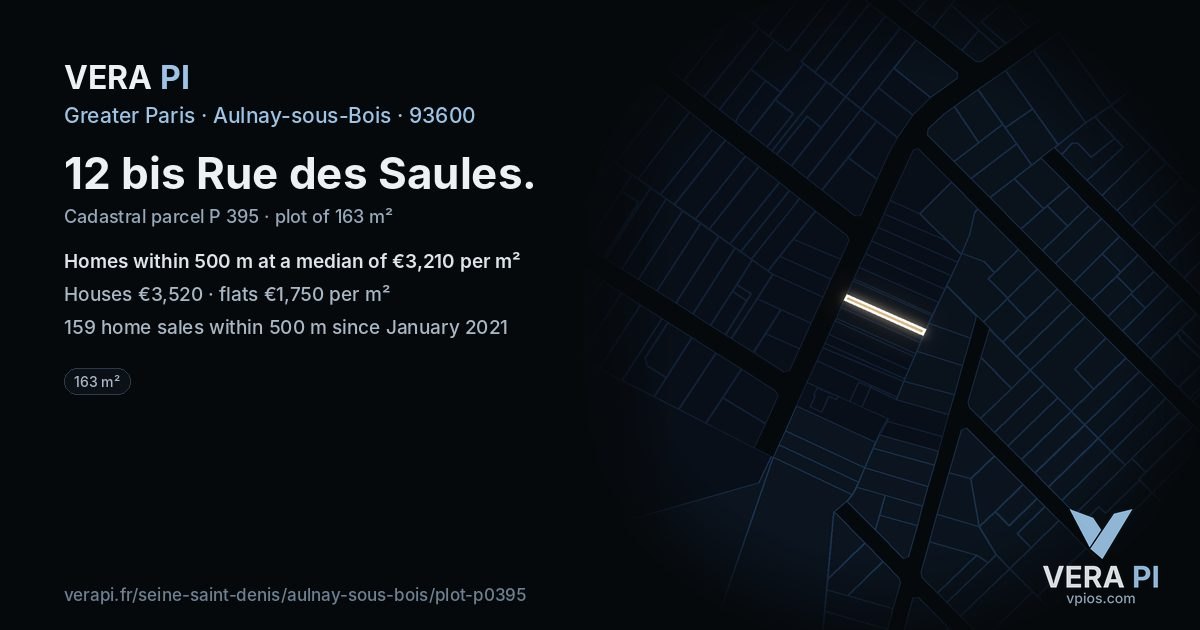 12 bis Rue des Saules, Aulnay-sous-Bois at night – the plot lit, the parcels around coloured by the prices near them