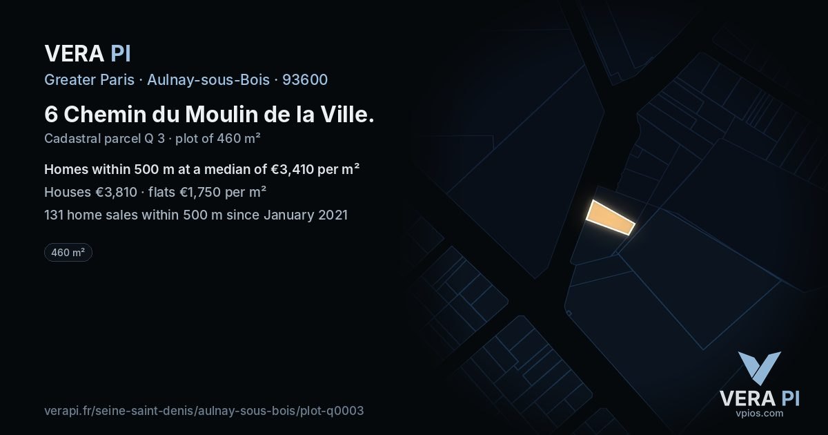6 Chemin du Moulin de la Ville, Aulnay-sous-Bois at night – the plot lit, the parcels around coloured by the prices near them